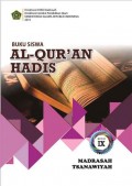 Al-qur'an hadis : kelas IX th 2020