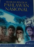 Sejarah ringkas pahlawan nasional : buku 1