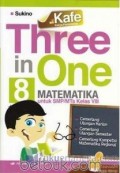 Three in one 8 : matematika untuk SMP/MTs kelas VIII