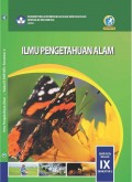 Ilmu pengetahuan alam : kelas IX smtr 2 tahun 2018