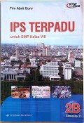 IPS terpadu : untuk smp kelas VII jilid 2B smstr 2