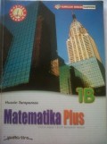 Matematika plus 1B : untuk kelas 1 smp semester kedua
