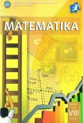Matematika : kelas VIII smtr 1 tahun 2014