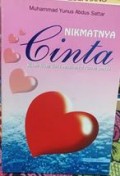 Nikmatnya cinta : kisah-kisah cinta penghangat rumah tangga