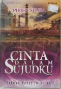 Cinta dalam sujudku