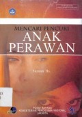 Mencari pencuri anak perawan