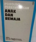 Psikologi perkembangan anak dan remaja