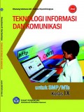 Teknologi informasi dan komunikasi : kelas IX
