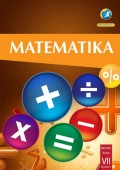 Matematika : kelas VII  smtr 1 tahun 2014